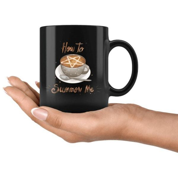 teelaunch Drinkware 11oz How To Summon Me Mug