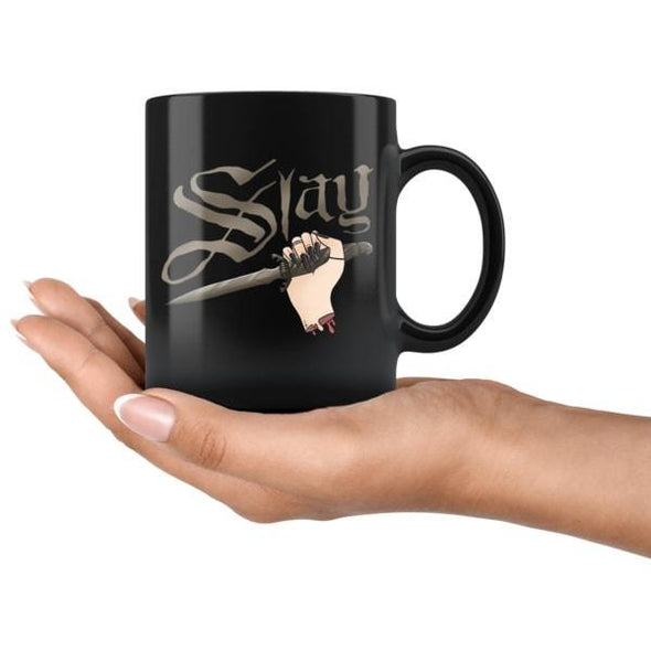 teelaunch Drinkware 11oz Slay Black Coffee Mug
