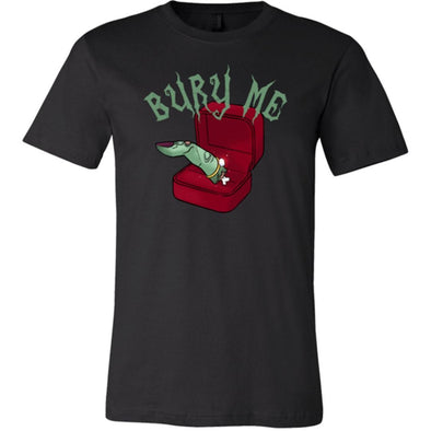 teelaunch T-shirt Canvas Mens Shirt / Black / S Bury Me Unisex T-Shirt