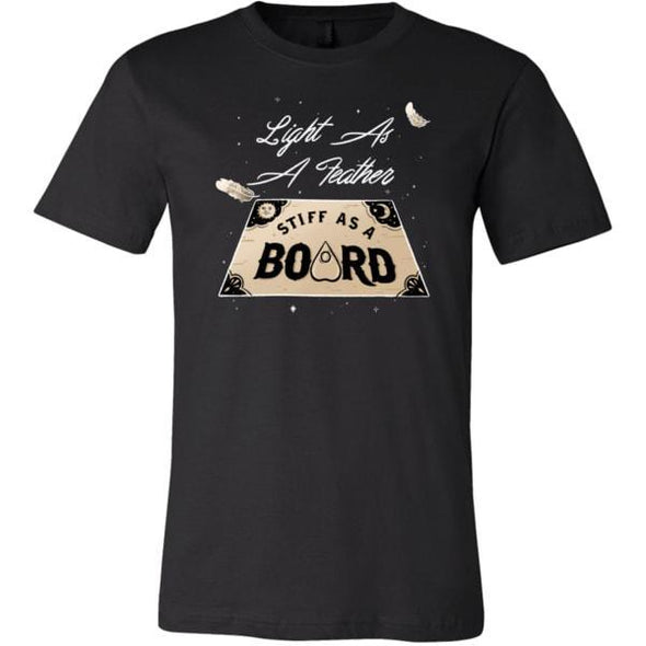 teelaunch T-shirt Canvas Mens Shirt / Black / S Light As A Feather Stiff As A Board Unisex T-Shirt