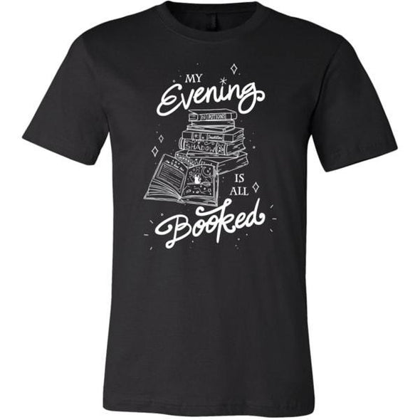 teelaunch T-shirt Canvas Mens Shirt / Black / S My Evening Is All Booked Unisex T-Shirt