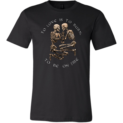teelaunch T-shirt Canvas Mens Shirt / Black / S To Love Is To Burn Unisex T-Shirt
