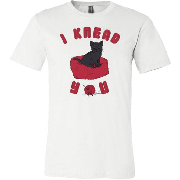 teelaunch T-shirt Canvas Mens Shirt / White / S I Knead You Unisex T-Shirt