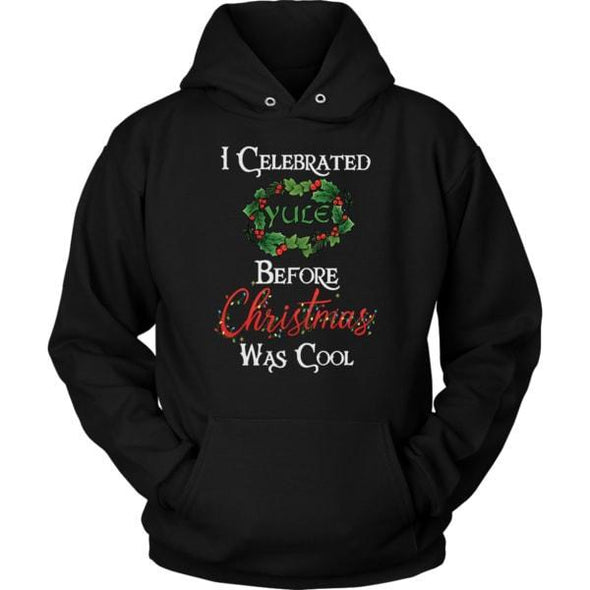 teelaunch T-shirt Unisex Hoodie / Black / S I Celebrated Yule Before Christmas Was Cool Unisex Hoodie